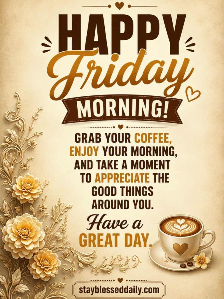 This Friday inspirational blessings image with beautiful floral background, kindness, happiness, peace, and uplifting Friday morning wishes for family and friends.