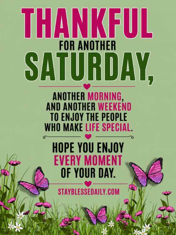 Thankful Saturday Morning Weekend Blessings