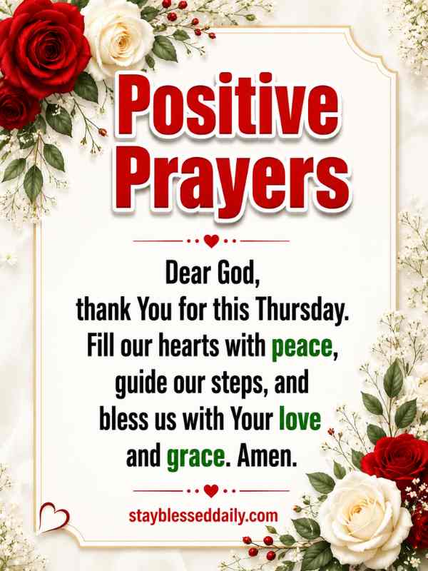 Positive Prayers Thursday blessings image with elegant floral background, asking God for peace, guidance, love, and grace. Inspirational Thursday prayer image