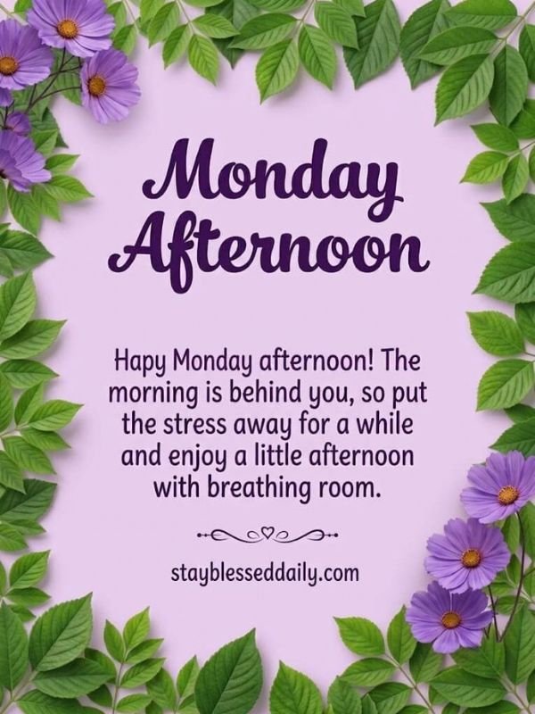 Monday Afternoon Greetings Image