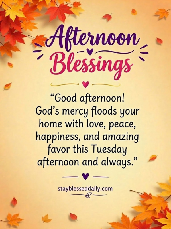 Tuesday Afternoon Blessings Quotes with the beautiful yellow background 