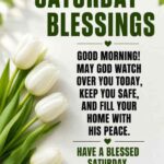 220+ Positive Saturday Blessings Image, Quotes and Prayers