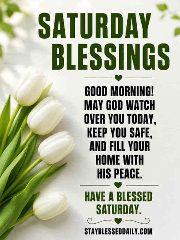 220+ Positive Saturday Blessings Image, Quotes and Prayers