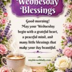 200+ Wonderful Wednesday Blessings and Prayers