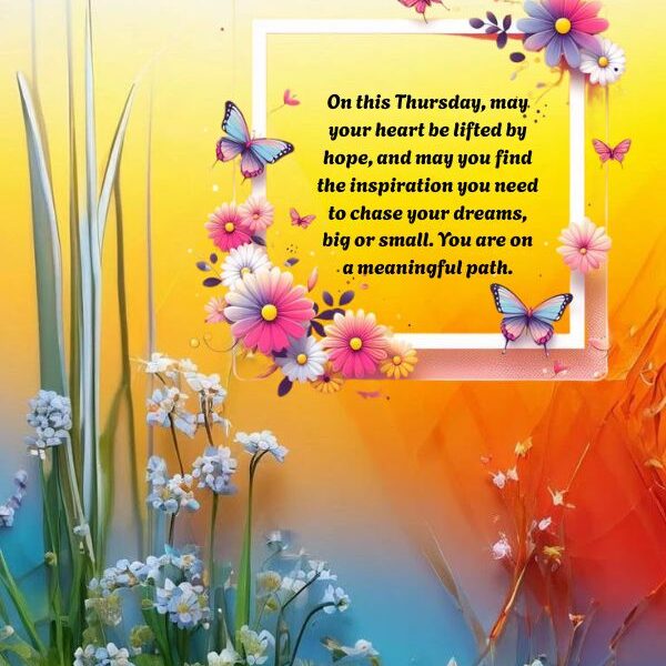 140+ Happy Thursday Blessings to Start Your Day Peacefully