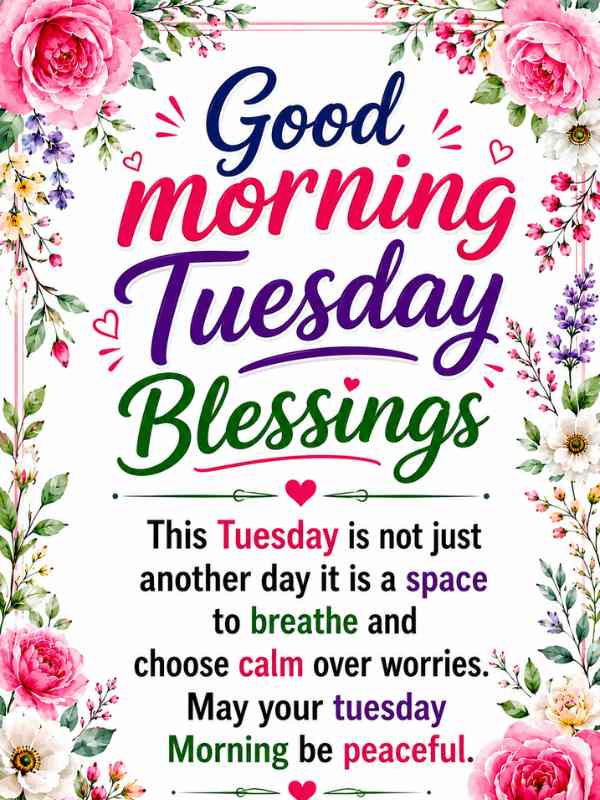 good morning tuesday blessings