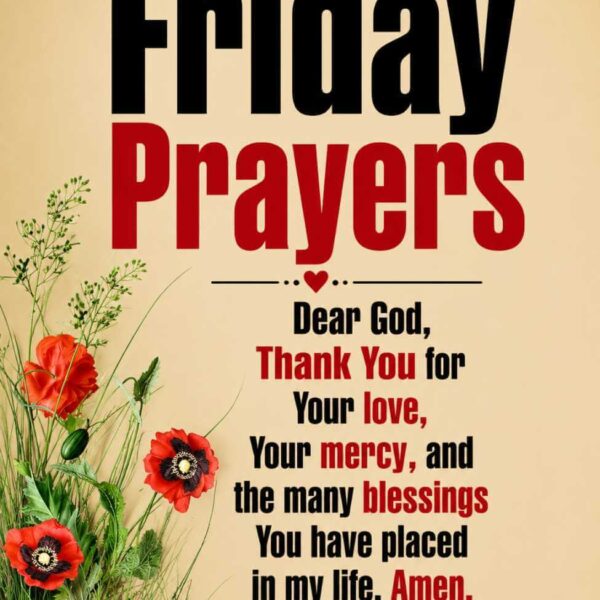 300+ Best Good Morning Friday Blessings for a Happy Weekend