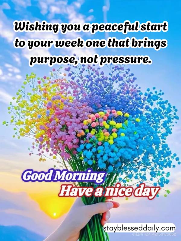 Monday Morning Blessings and Prayers - Wishing you a peaceful start