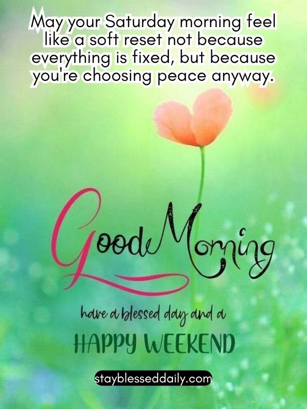 Good Morning Saturday Blessings and Prayers with Images
