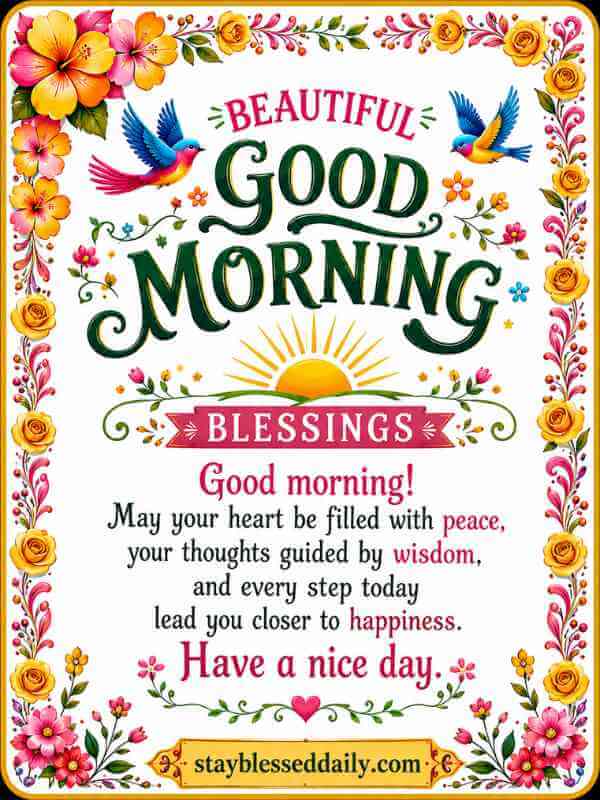 210+ Positive Good Morning Blessings and Quotes To Inspire Your Day