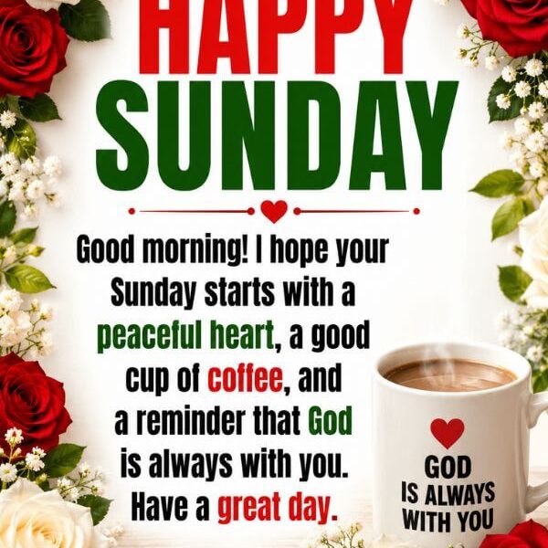 220+ Sunday Blessings, Prayers for The End of The Week StayBlessedDaily.com