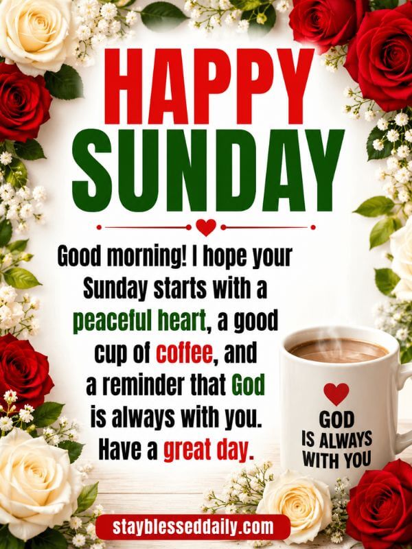 220+ Sunday Blessings, Prayers for The End of The Week StayBlessedDaily.com