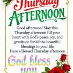 Thursday Afternoon Blessings - 100+ Prayers, Quotes, and Wishes